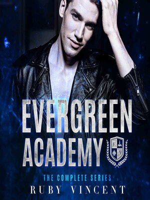 cover image of Evergreen Academy Complete Series